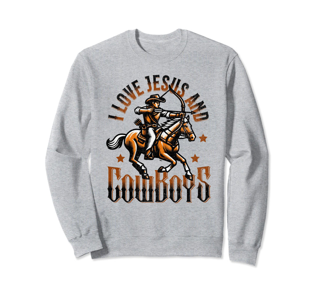 I Love Jesus And Cowboys Trendy Sweatshirt - Unique Graphic Men Women - T-Shirt, Sweatshirt, Hoodie
