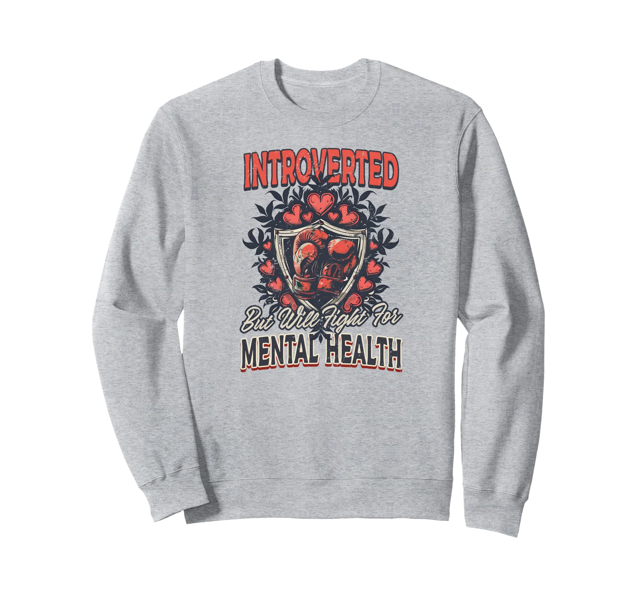 Depression Awareness Introverted Sweatshirt - Streetwear Style for Adults - T-Shirt, Sweatshirt, Hoodie