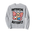 Groovy Anti Social Butterfly Sweatshirt - Fun Novelty Design Men Women - T-Shirt, Sweatshirt, Hoodie
