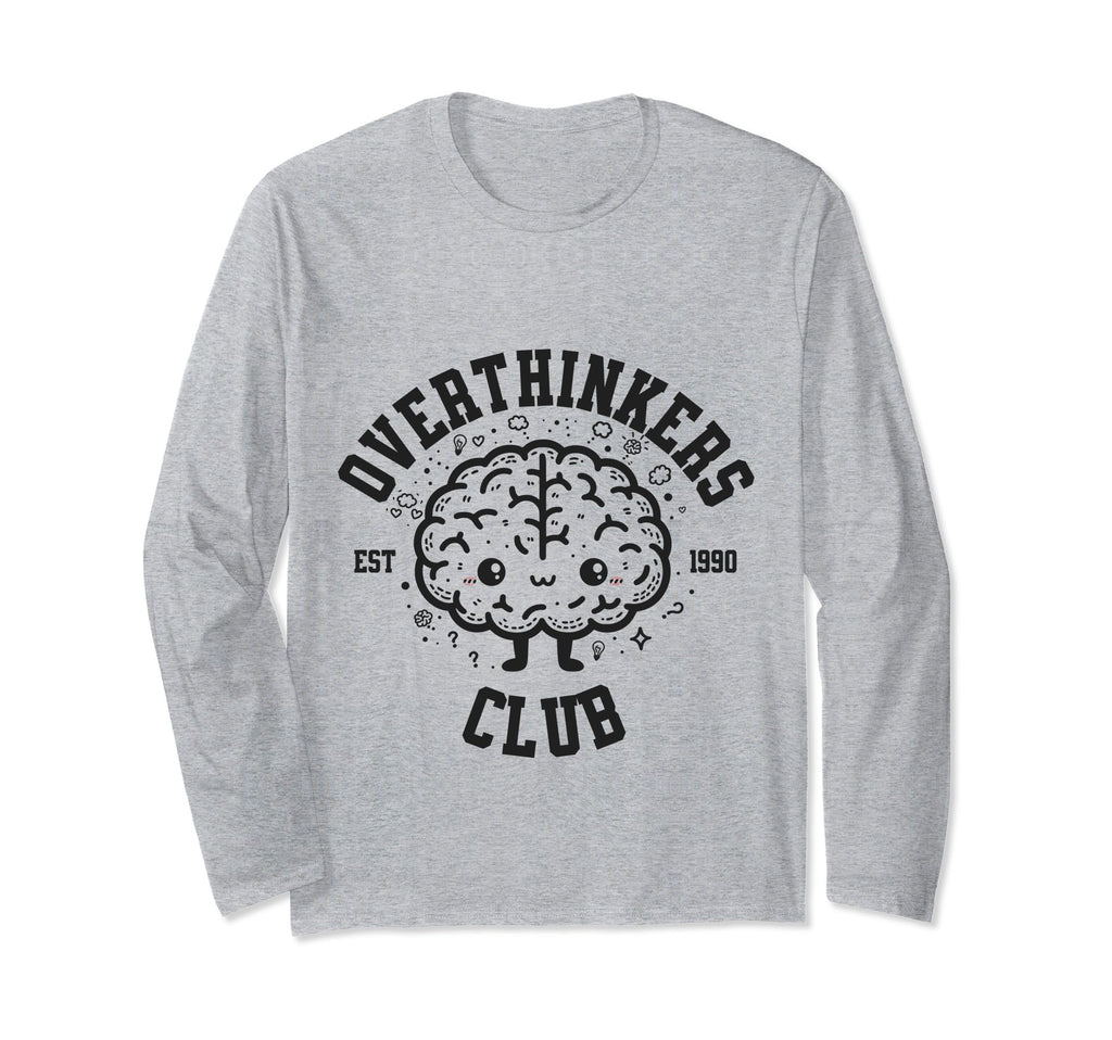 Overthinkers Club Established 1990 T-Shirt - Novelty Apparel Men Women - T-Shirt, Sweatshirt, Hoodie