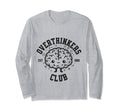 Overthinkers Club Established 1990 T-Shirt - Novelty Apparel Men Women - T-Shirt, Sweatshirt, Hoodie