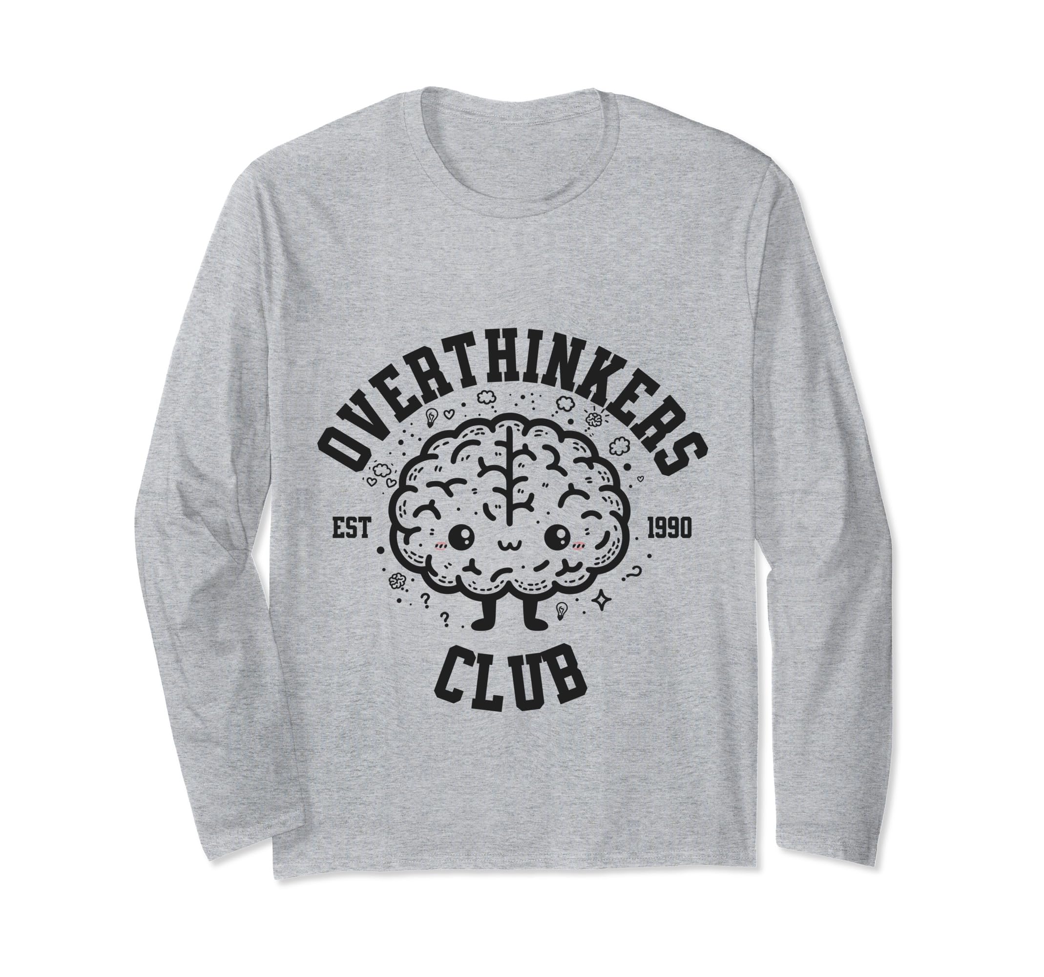 Overthinkers Club Established 1990 T-Shirt - Novelty Apparel Men Women - T-Shirt, Sweatshirt, Hoodie