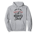 Motorcycle Biker This Is My Motorcycle Hoodie - Trendy Graphic for Adults - T-Shirt, Sweatshirt, Hoodie