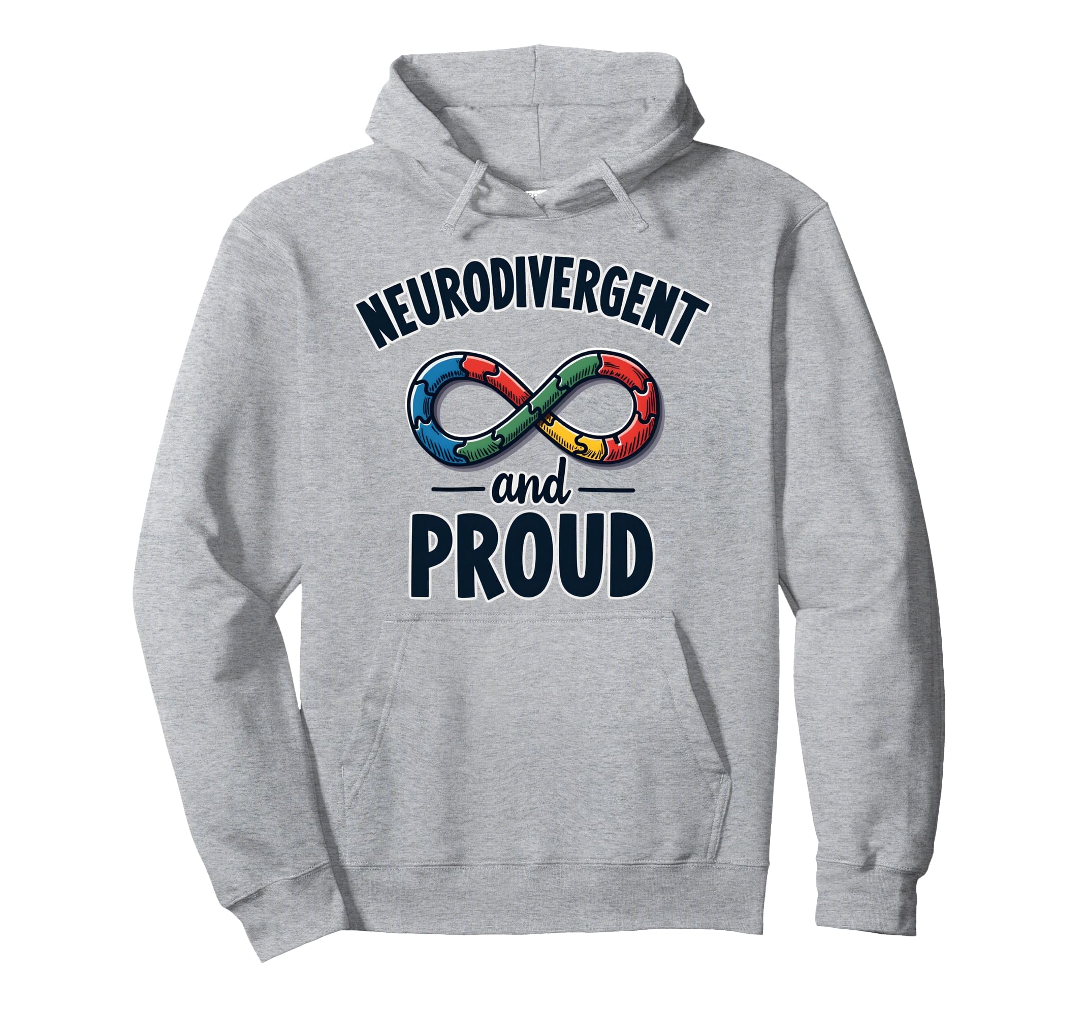 Neurodivergent And Proud Autism Hoodie - Aesthetic Graphic for Adults - T-Shirt, Sweatshirt, Hoodie