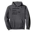 Dopamine Reset Mindfulness Self Hoodie - Fun Novelty Design for Adults - T-Shirt, Sweatshirt, Hoodie