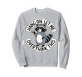 Philosopher Thinker Overthinker Hoodie - Fun Novelty Design for Adults - T-Shirt, Sweatshirt, Hoodie