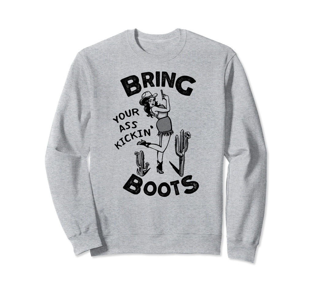 Kick Ass Western Yeehaw Giddy Up Sweatshirt - Fun Novelty Design Unisex - T-Shirt, Sweatshirt, Hoodie