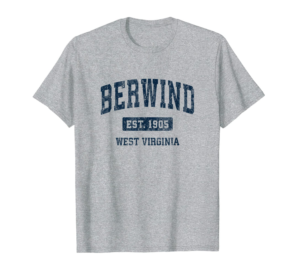 Berwind West Virginia Wv Athletic T-Shirt - Fun Novelty Design for Adults - T-Shirt, Sweatshirt, Hoodie