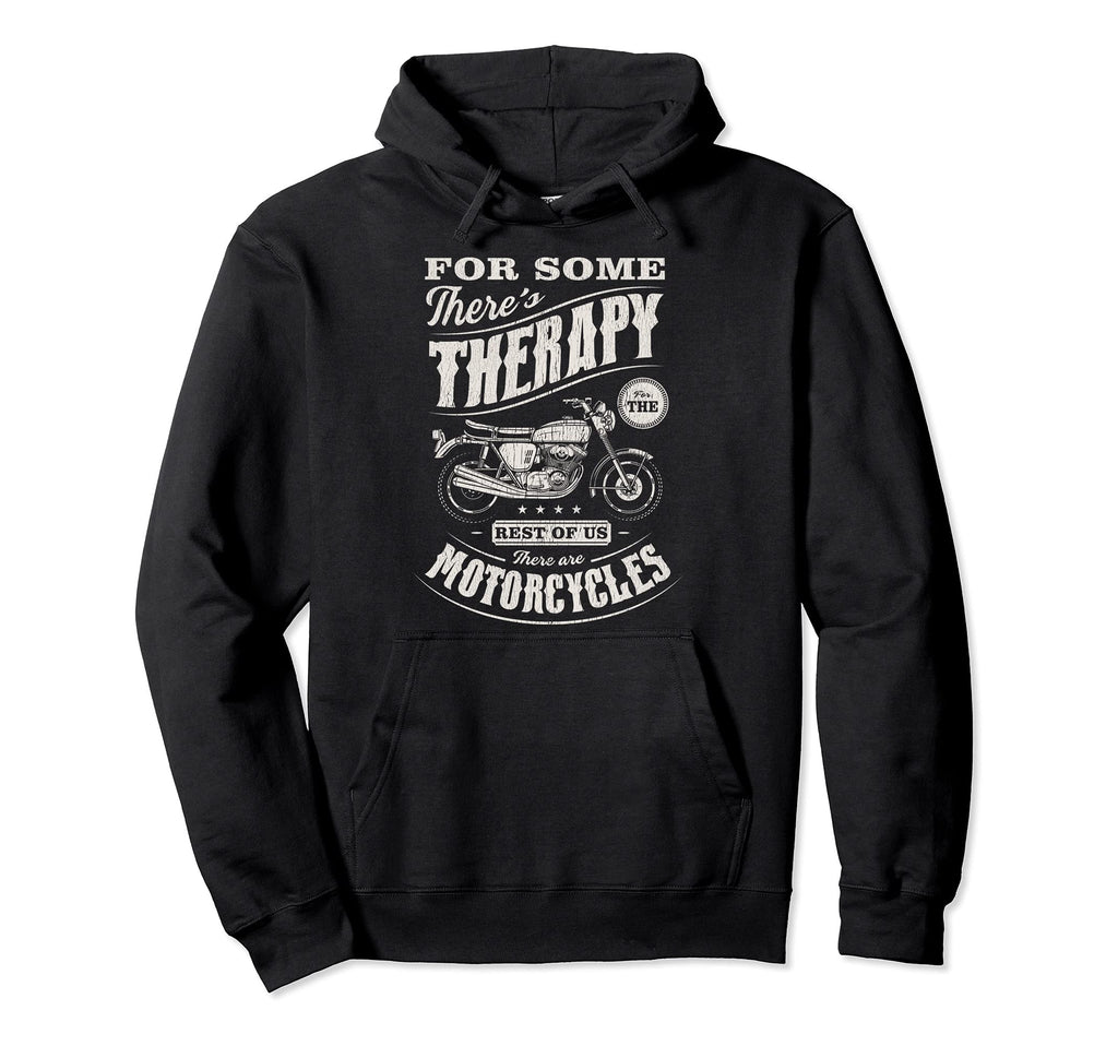 Funny Motorcycle Rider Therapy Birthday Hoodie - Unique Graphic Men Women - T-Shirt, Sweatshirt, Hoodie