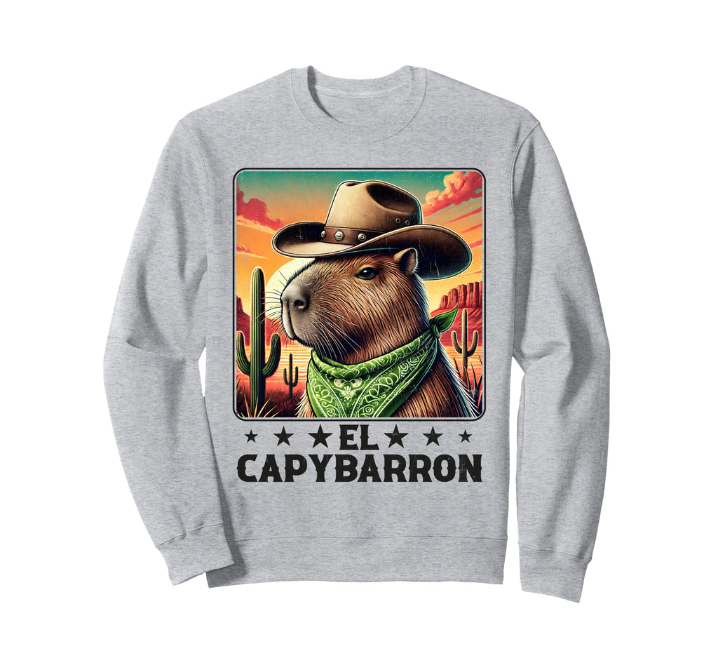 El Capybarron Mexican Desert Funny Sweatshirt - Trendy Graphic for Adults - T-Shirt, Sweatshirt, Hoodie