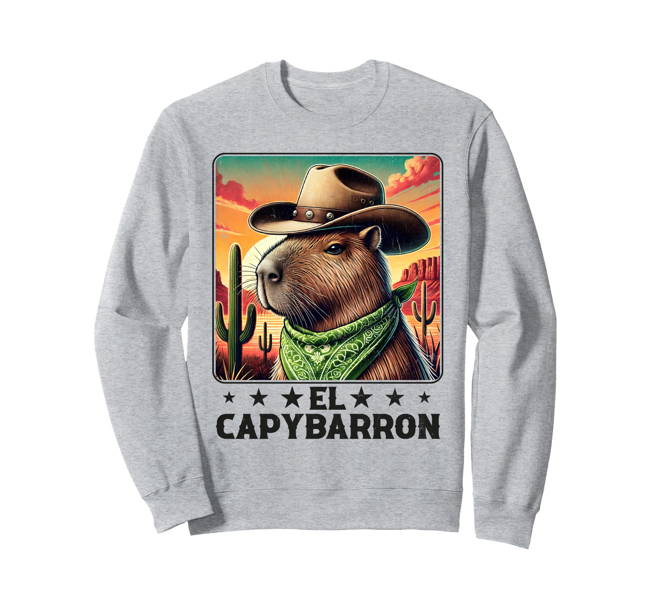 El Capybarron Mexican Desert Funny Sweatshirt - Trendy Graphic for Adults - T-Shirt, Sweatshirt, Hoodie