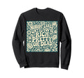 Sarcastic Floral Typography Sweatshirt - Streetwear Style for Adults - T-Shirt, Sweatshirt, Hoodie