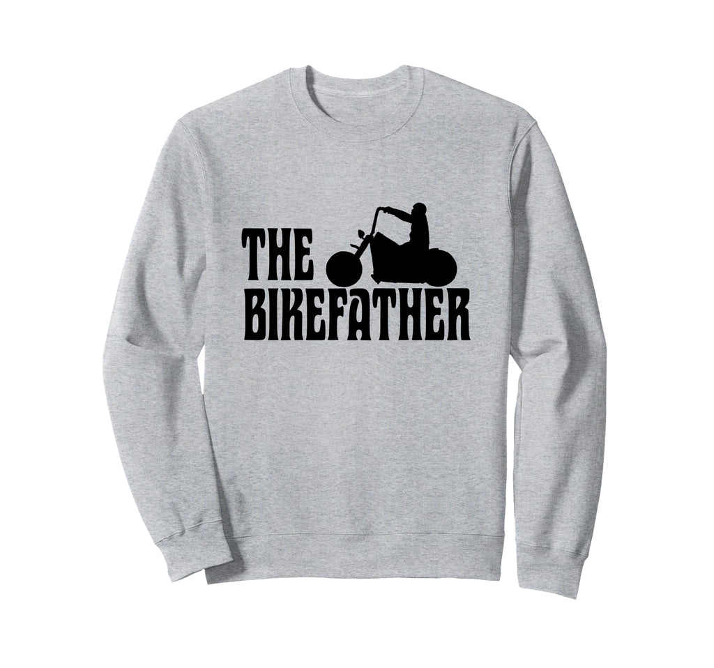 Biker Biker Dad Bikefather Funny Sweatshirt - Custom Art Print Men Women - T-Shirt, Sweatshirt, Hoodie