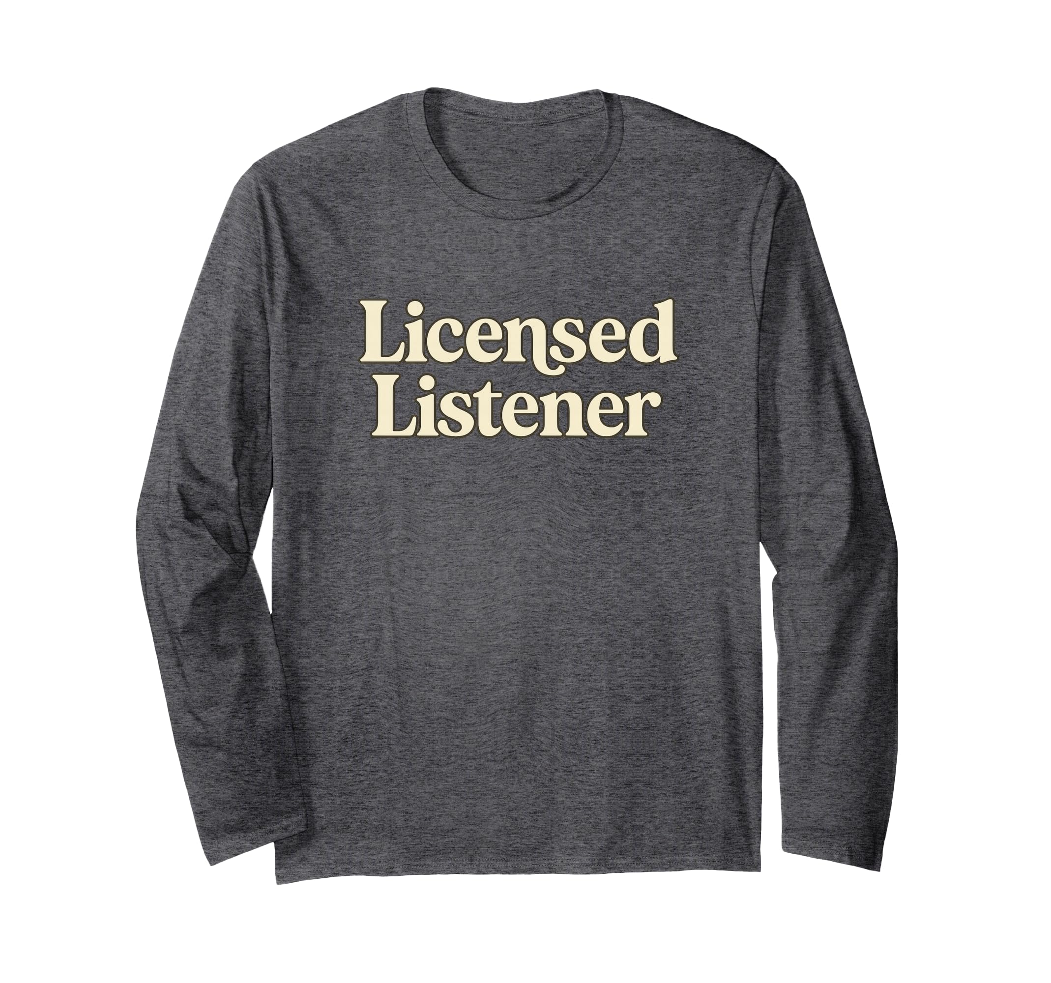 Licensed Listener Therapist School T-Shirt - Minimalist Print Men Women - T-Shirt, Sweatshirt, Hoodie