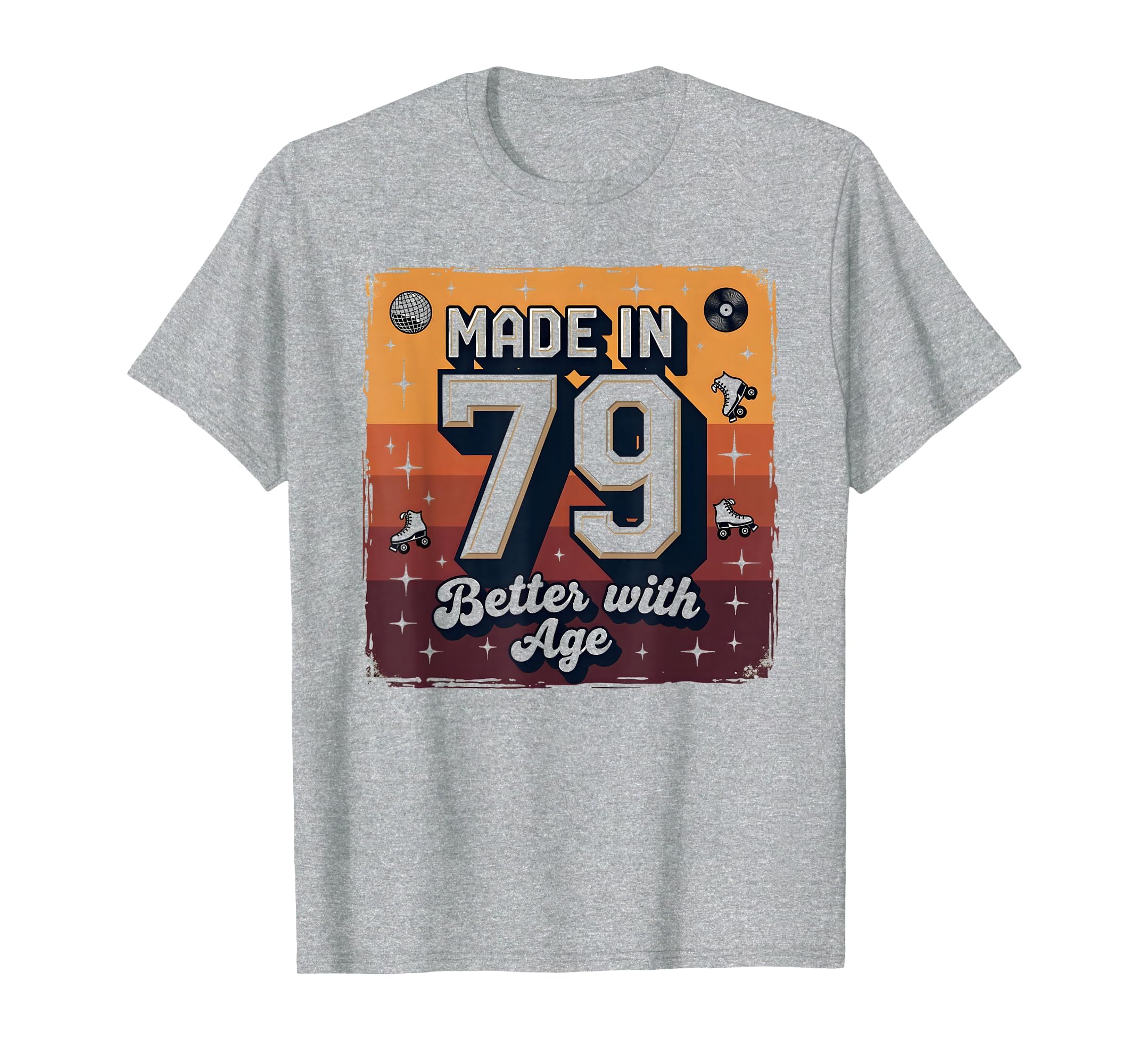 Made 79 Better Age Birthday Gift T-Shirt - Custom Art Print for Adults - T-Shirt, Sweatshirt, Hoodie