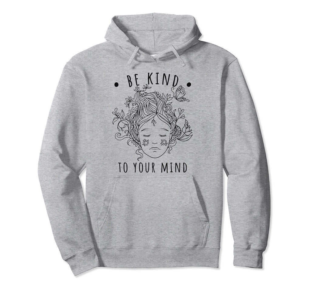 Mental Health Awareness Self Care Hoodie - Fun Novelty Design for Adults - T-Shirt, Sweatshirt, Hoodie