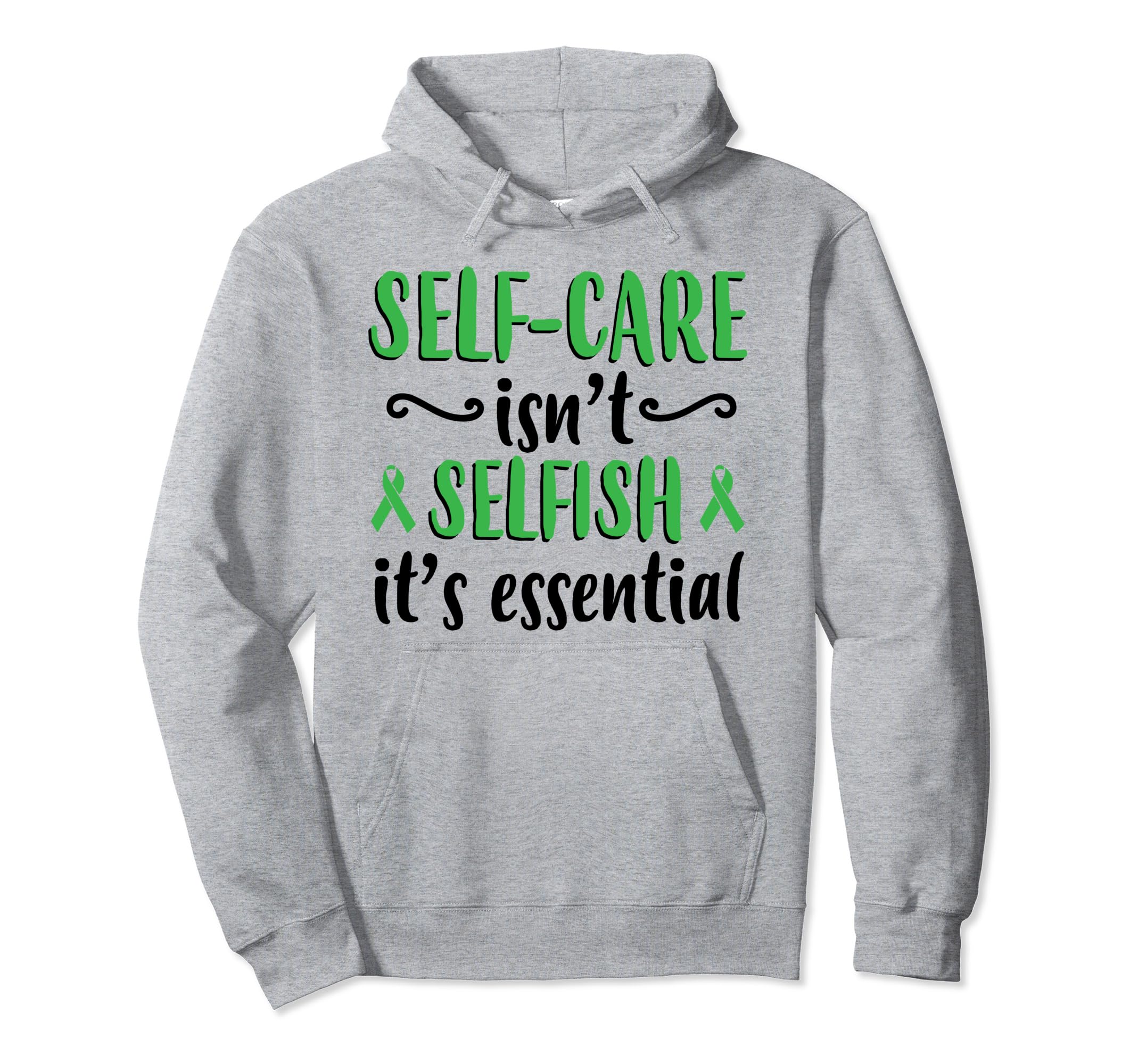 Self Care Isnt Selfish Depression Hoodie - Custom Art Print for Adults - T-Shirt, Sweatshirt, Hoodie
