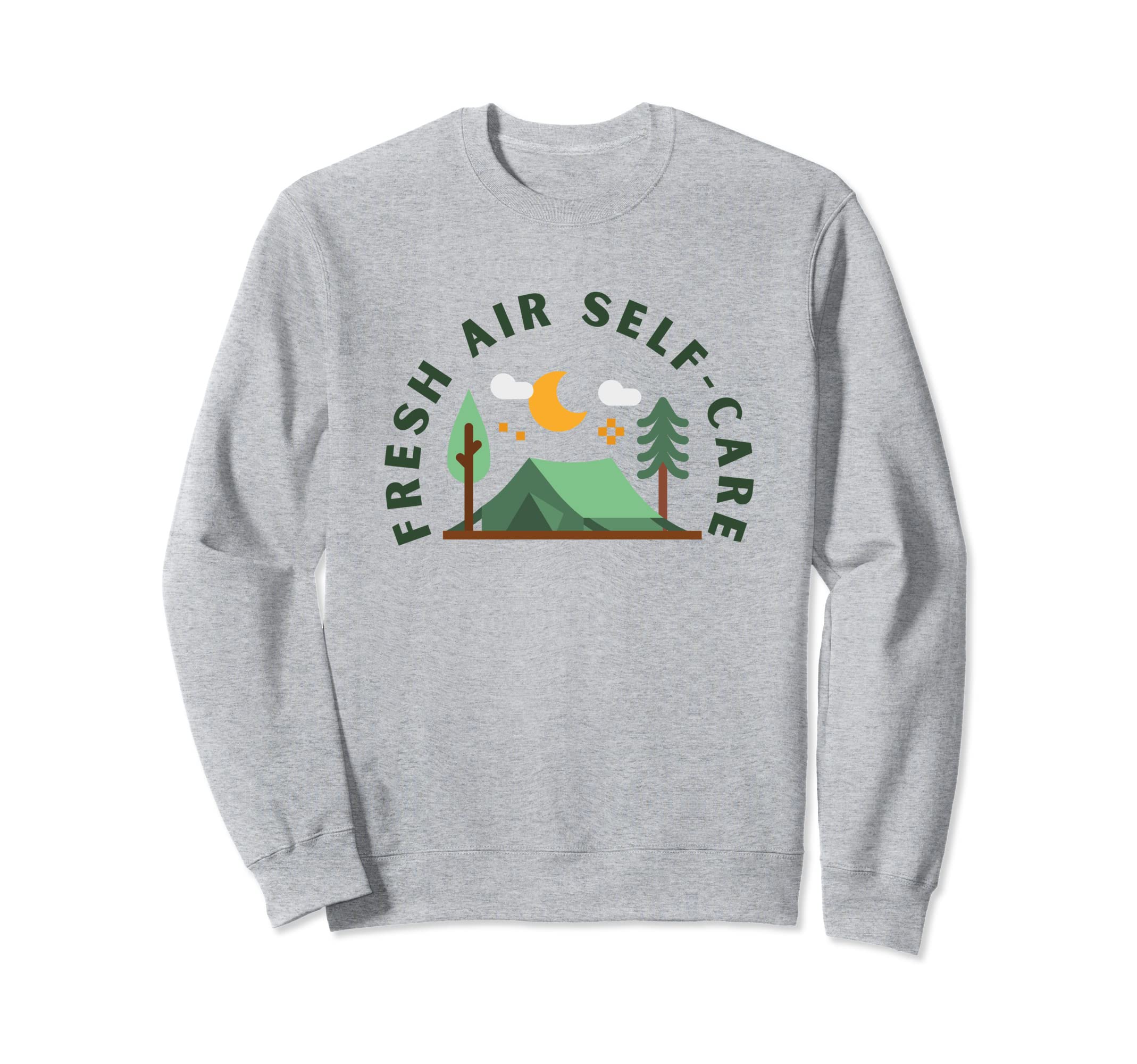 Fresh Air Self Care Mental Health Sweatshirt - Streetwear Style Men Women - T-Shirt, Sweatshirt, Hoodie