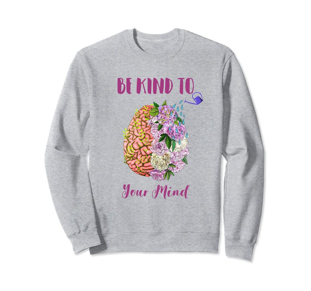 Mental Health Awareness Self Care Sweatshirt - Unique Graphic for Adults - T-Shirt, Sweatshirt, Hoodie