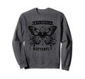 Sarcastic Antisocial Butterfly Sweatshirt - Streetwear Style for Adults - T-Shirt, Sweatshirt, Hoodie