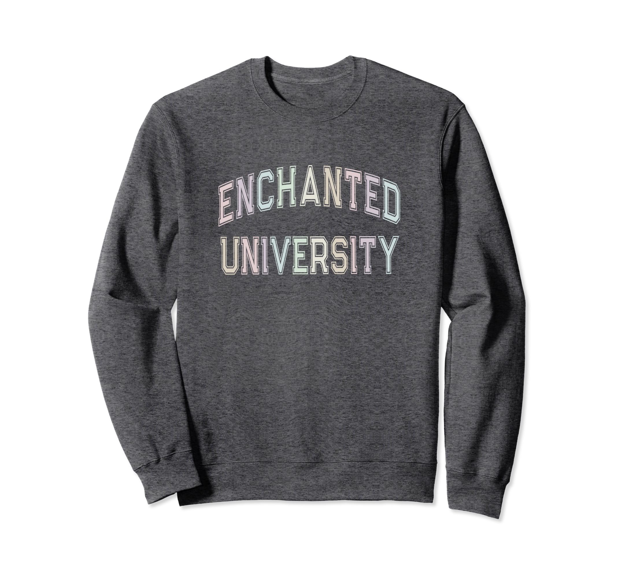 Funny Anti Social Enchanted University Sweatshirt - Unique Graphic Unisex - T-Shirt, Sweatshirt, Hoodie
