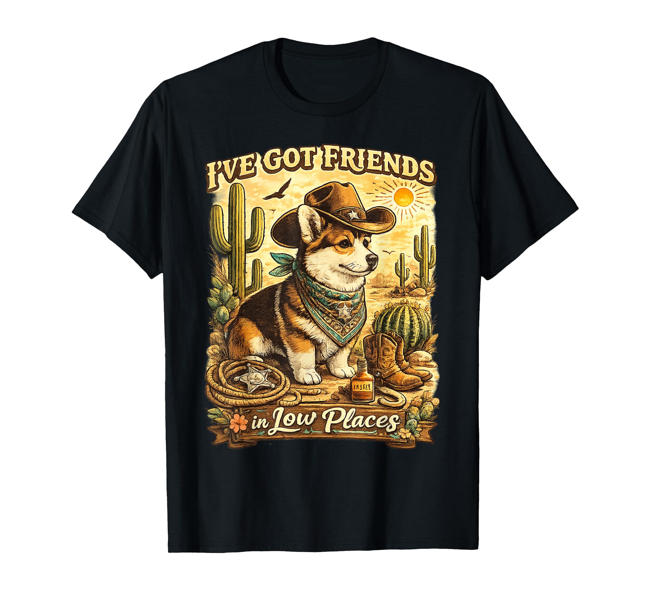 Funny Western Dog Ive Got Friends Low T-Shirt - Novelty Apparel Men Women - T-Shirt, Sweatshirt, Hoodie