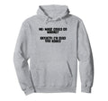 Funny Anxiety What Could Go Wrong People Hoodie - Unique Graphic Men Women - T-Shirt, Sweatshirt, Hoodie
