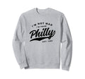 Im Not Mad Im From Philly 1970S Sweatshirt - Casual Everyday Wear Men Women - T-Shirt, Sweatshirt, Hoodie