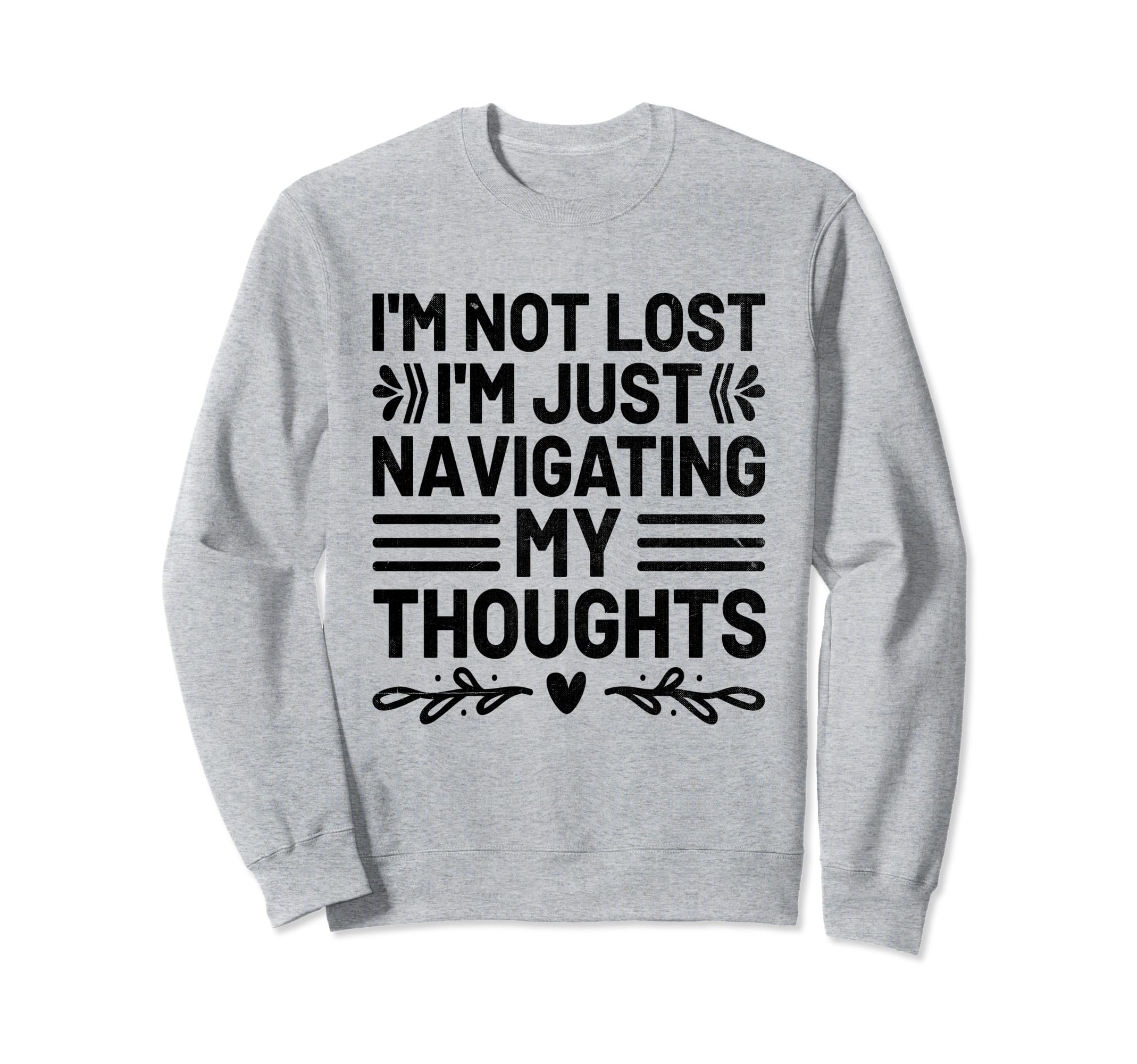 Overthinking Overthinker Funny Sweatshirt - Trendy Graphic Men Women - T-Shirt, Sweatshirt, Hoodie