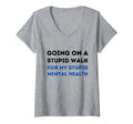 Womens Going Stupid Walk My Stupid T-Shirt - Unique Graphic Men Women - T-Shirt, Sweatshirt, Hoodie