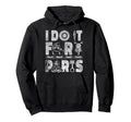 Motorcycle Biker I Do It Parts Hoodie - Unique Graphic Unisex - T-Shirt, Sweatshirt, Hoodie