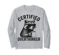 Certified Overthinker Funny Coffee T-Shirt - Aesthetic Graphic Men Women - T-Shirt, Sweatshirt, Hoodie