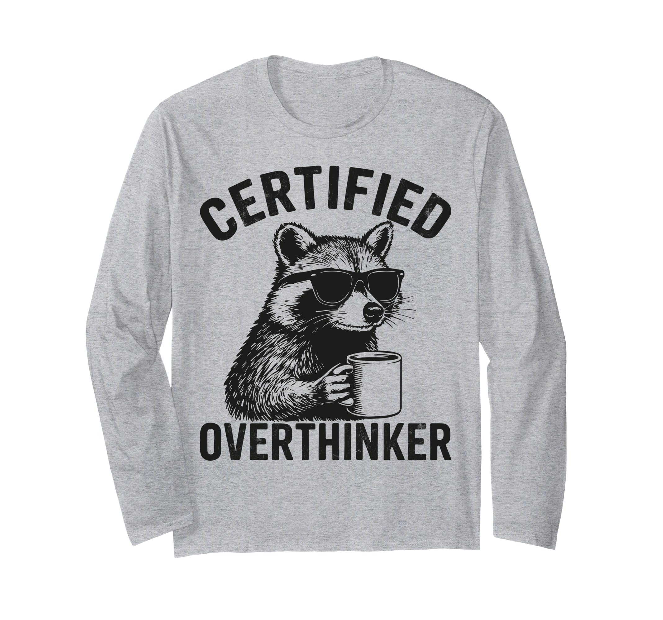 Certified Overthinker Funny Coffee T-Shirt - Aesthetic Graphic Men Women - T-Shirt, Sweatshirt, Hoodie