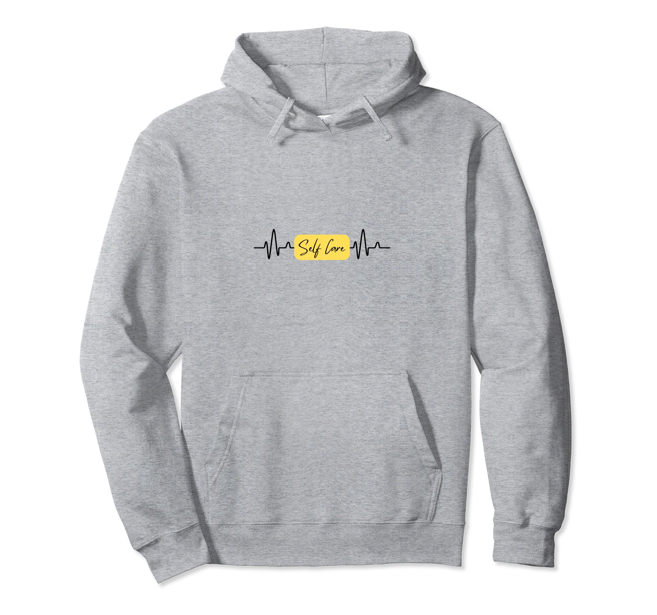 Self Care Hoodie - Fun Novelty Design Unisex - T-Shirt, Sweatshirt, Hoodie