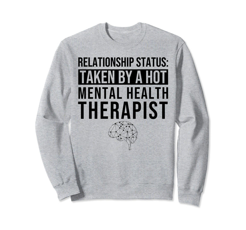 Relationship Status Taken Hot Sweatshirt - Custom Art Print for Adults - T-Shirt, Sweatshirt, Hoodie