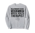 Relationship Status Taken Hot Sweatshirt - Custom Art Print for Adults - T-Shirt, Sweatshirt, Hoodie