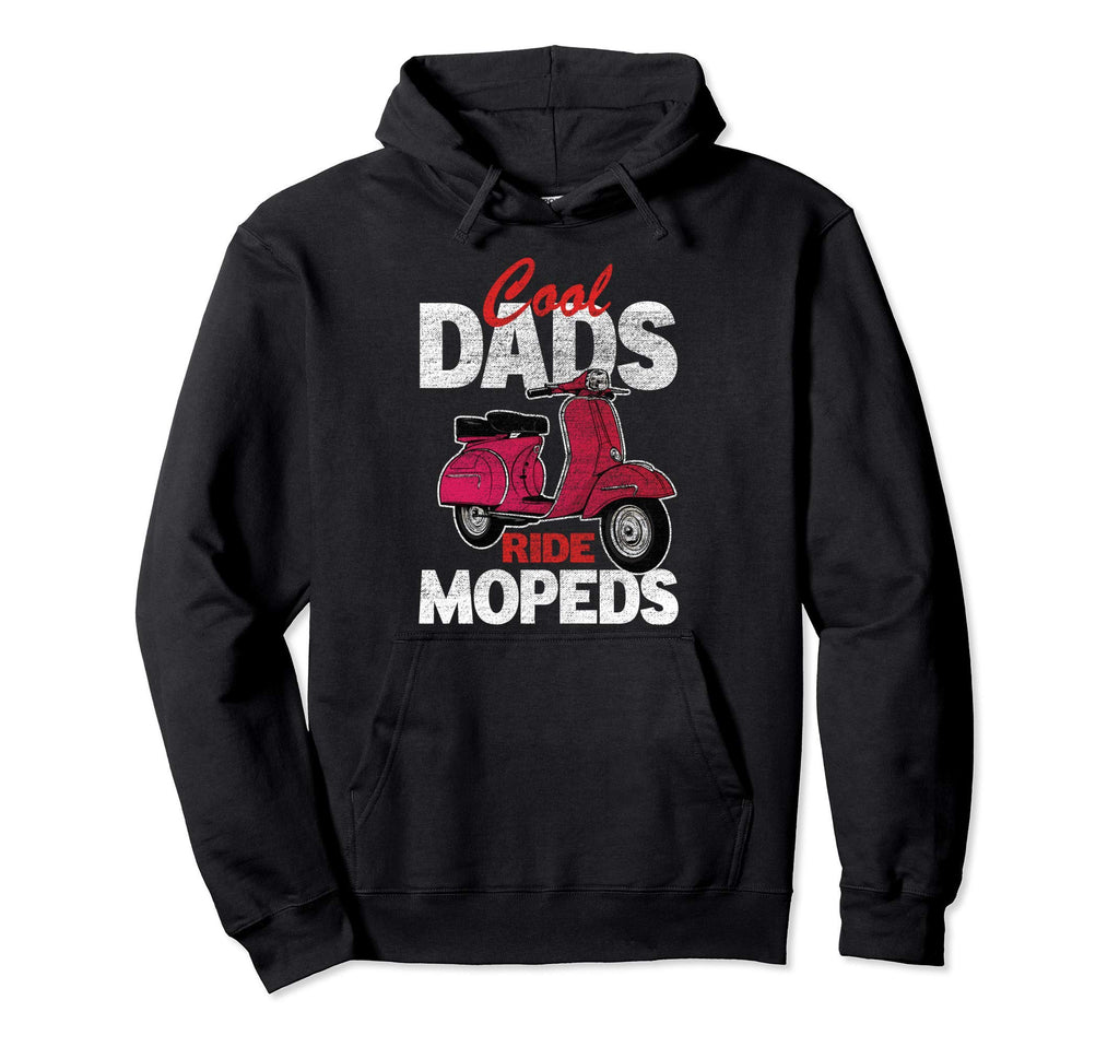 Dads Ride Mopeds Scooter Bike Moped Biker Hoodie - Trendy Graphic Men Women - T-Shirt, Sweatshirt, Hoodie