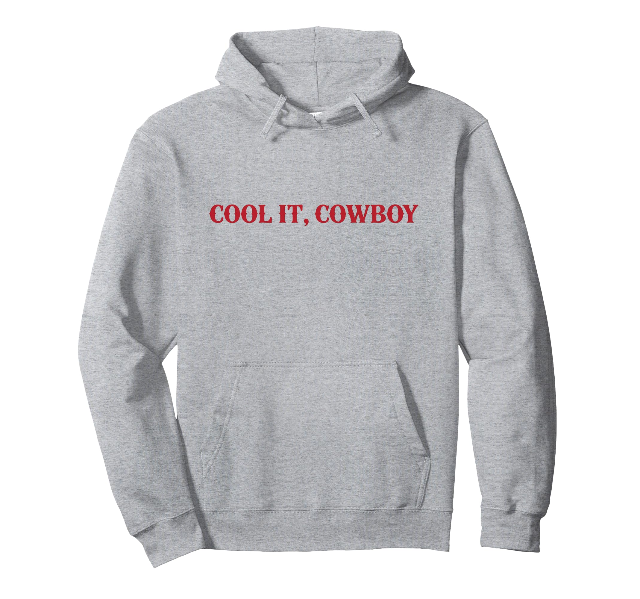 It Cowboy Western Funny Cowgirl Hoodie - Minimalist Print for Adults - T-Shirt, Sweatshirt, Hoodie