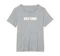 Self Care Womens Plus Heather Grey T-Shirt - Aesthetic Graphic Men Women - T-Shirt, Sweatshirt, Hoodie