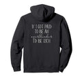 If I Got Paid To Be Overthinker Id Be Rich Hoodie - Graphic Print Men Women - T-Shirt, Sweatshirt, Hoodie