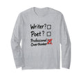 Professional Overthinker Funny Writer T-Shirt - Aesthetic Graphic Unisex - T-Shirt, Sweatshirt, Hoodie