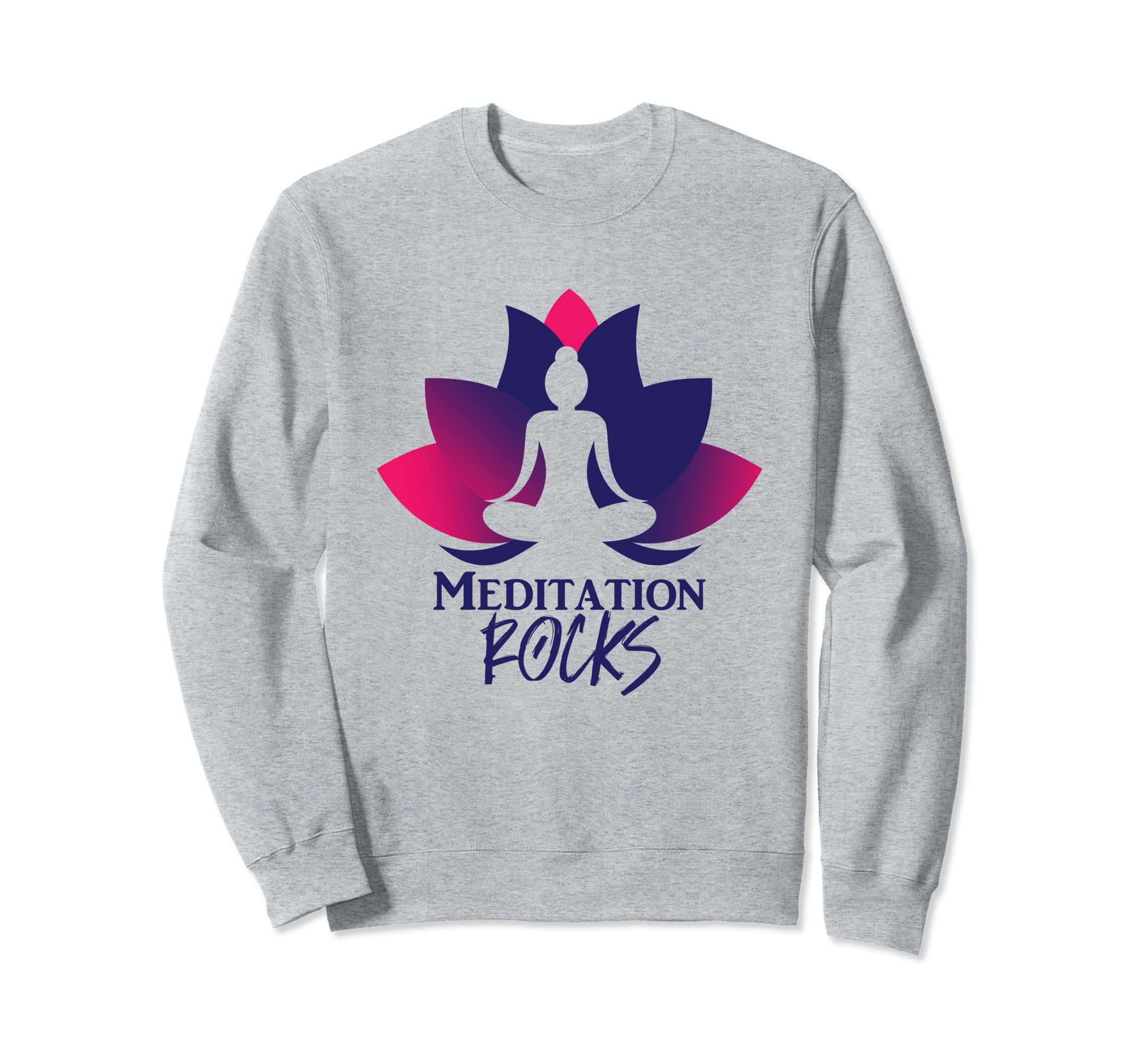 Meditation Rocks Funny Zen Yoga Sweatshirt - Unique Graphic Men Women - T-Shirt, Sweatshirt, Hoodie