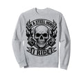 Steel Horse I Ride Motorcycle Sweatshirt - Custom Art Print for Adults - T-Shirt, Sweatshirt, Hoodie