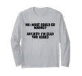 Funny Anxiety Quotes Sayings People Anxiety T-Shirt - Graphic Print Unisex - T-Shirt, Sweatshirt, Hoodie
