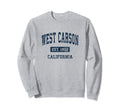 West Carson California Ca Athletic Sports Sweatshirt - Graphic Print Unisex - T-Shirt, Sweatshirt, Hoodie