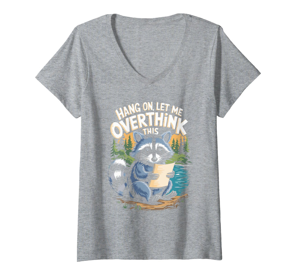 Womens Funny Raccoon Overthinking T-Shirt - Trendy Graphic for Adults - T-Shirt, Sweatshirt, Hoodie