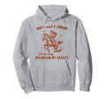 Dont Need Cowboy Im Busy Wrangling My Hoodie - Trendy Graphic Unisex - T-Shirt, Sweatshirt, Hoodie