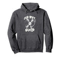 Vinyl Records Player Old But Gold Hoodie - Fun Novelty Design for Adults - T-Shirt, Sweatshirt, Hoodie
