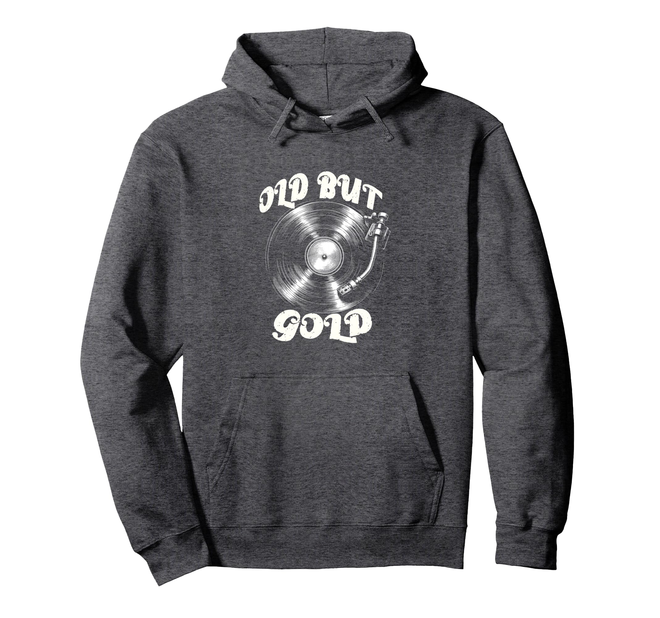 Vinyl Records Player Old But Gold Hoodie - Fun Novelty Design for Adults - T-Shirt, Sweatshirt, Hoodie