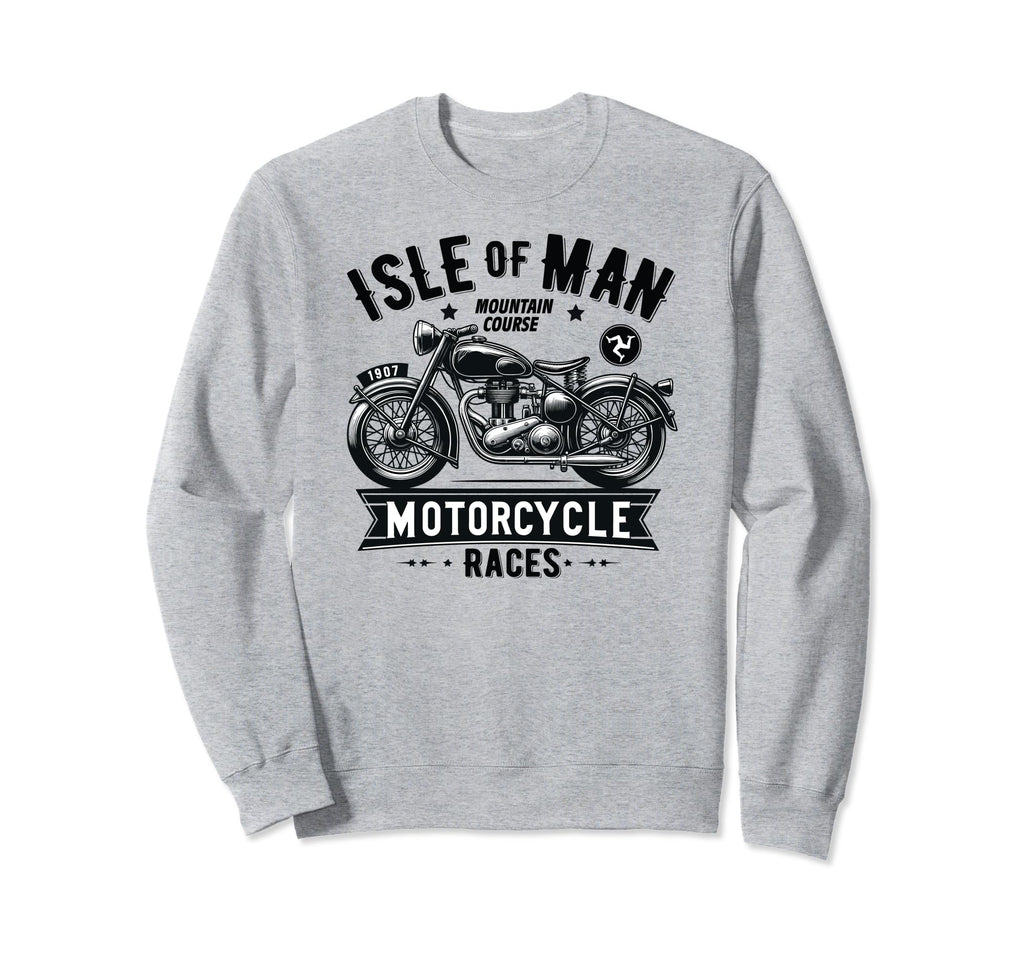 Isle Tt Races Motorcycle Sweatshirt - Casual Everyday Wear for Adults - T-Shirt, Sweatshirt, Hoodie